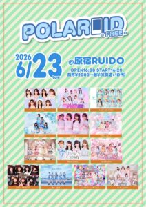 『POLAROID – FREE -』への出演が決定しました。